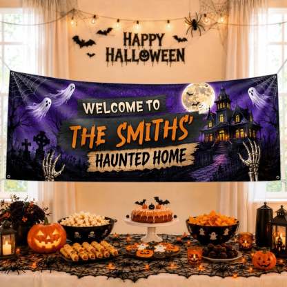 Custom Haunted Home Banner - Personalized Halloween Decor Gifts For Mom, Dad, Brother, Sister - Ghosts And Spirits Welcome Here