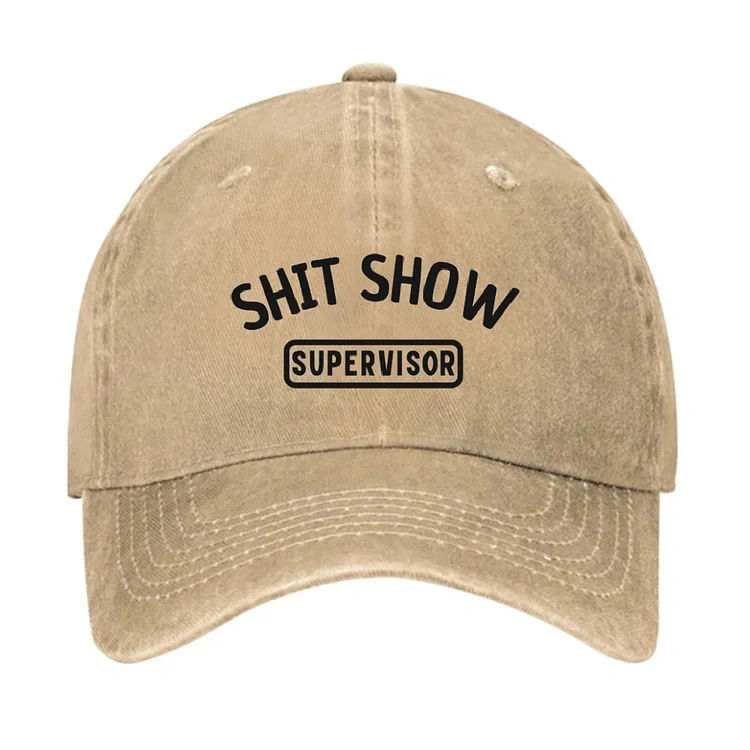 Shit Show Supervisor Funny Hat