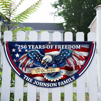 Personalized America 250th Anniversary Bunting Flag Custom Name Patriotic Eagle We The People Non-Pleated Fan Flag