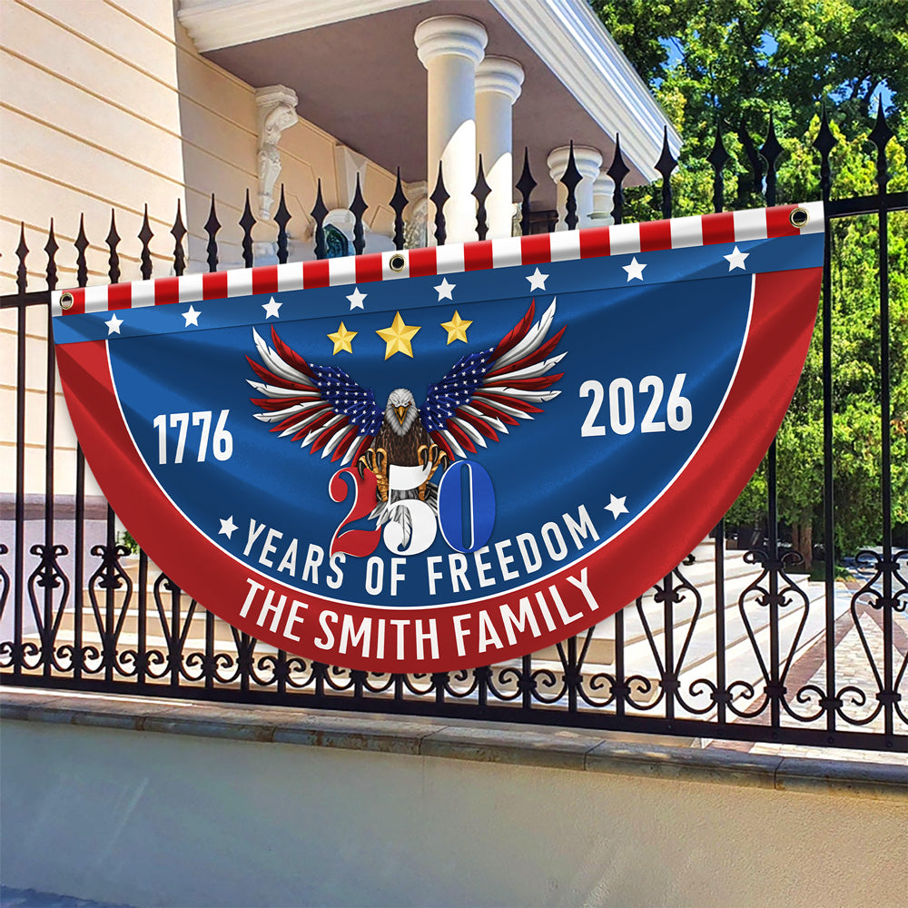 Personalized America 250th Anniversary Bunting Flag Custom Family Name 250 Years Of Freedom Non-Pleated Fan Flag