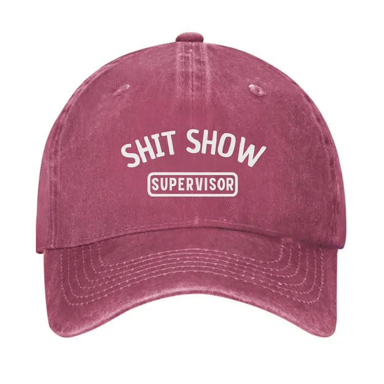Shit Show Supervisor Funny Hat