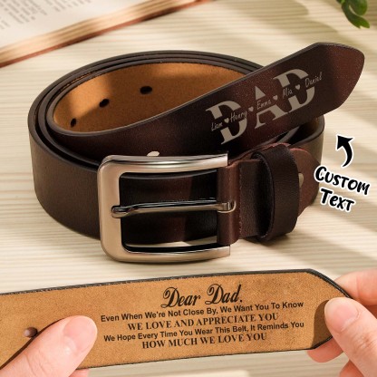 Belt Reminder We Love You For Dad - Personalized Engraved Leather Belt
