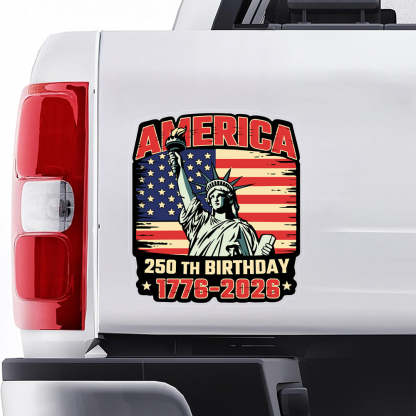 America 250th Birthday 1776 -2026 Car Window Decal Sticker CH07 910154