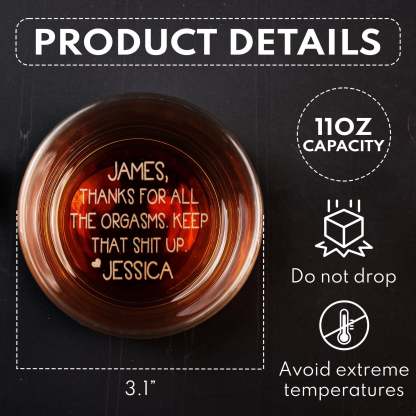 Thanks For All The Orgasms Anniversary Gift For Him - Personalized Engraved Whiskey Glass - Christmas Gift For Husband