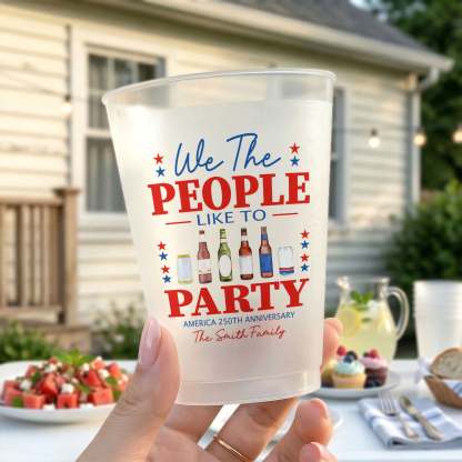 We The People Like To Party - Personalized Cups