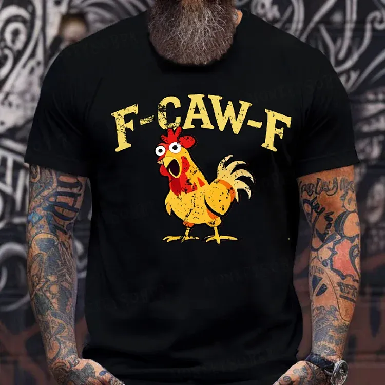 F-CAW-F Funny T-Shirts