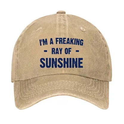 I'm A Freaking Ray Of Sunshine Hat