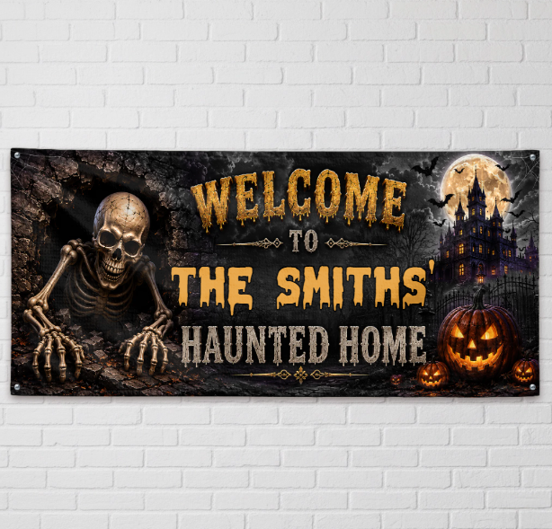 Custom Haunted Home Banner - Personalized Halloween Decor Gifts For Mom, Dad, Brother, Sister - Our Family Is Spooktacular