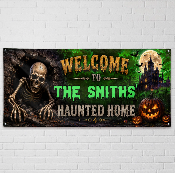 Custom Haunted Home Banner - Personalized Halloween Decor Gifts For Mom, Dad, Brother, Sister - Our Family Is Spooktacular