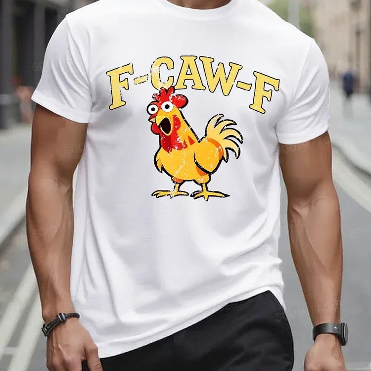F-CAW-F Funny T-Shirts