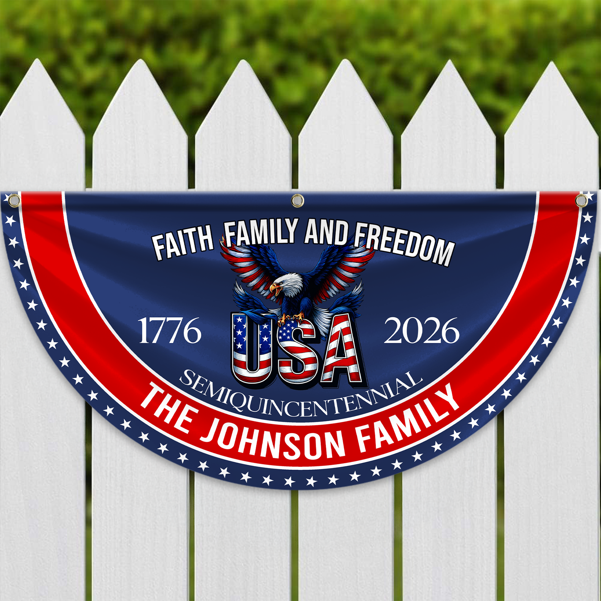 Personalized America 250th Anniversary Bunting Flag Custom Family Name Faith, Family & Freedom America 250 Years Non-Pleated Fan Flag CH07 910236