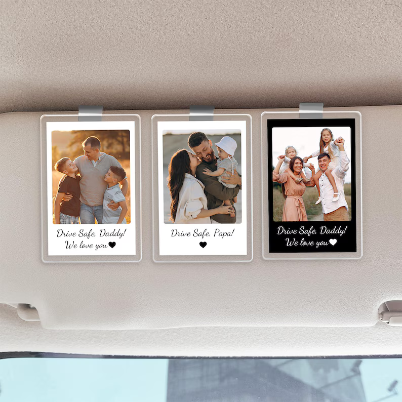 Custom Fathers Day Gift For Dad Photo Car Visor Clip, Drive Safe Daddy, Husband Gift Drive Safe Sun Visor Clip, Acrylic Car Accessories