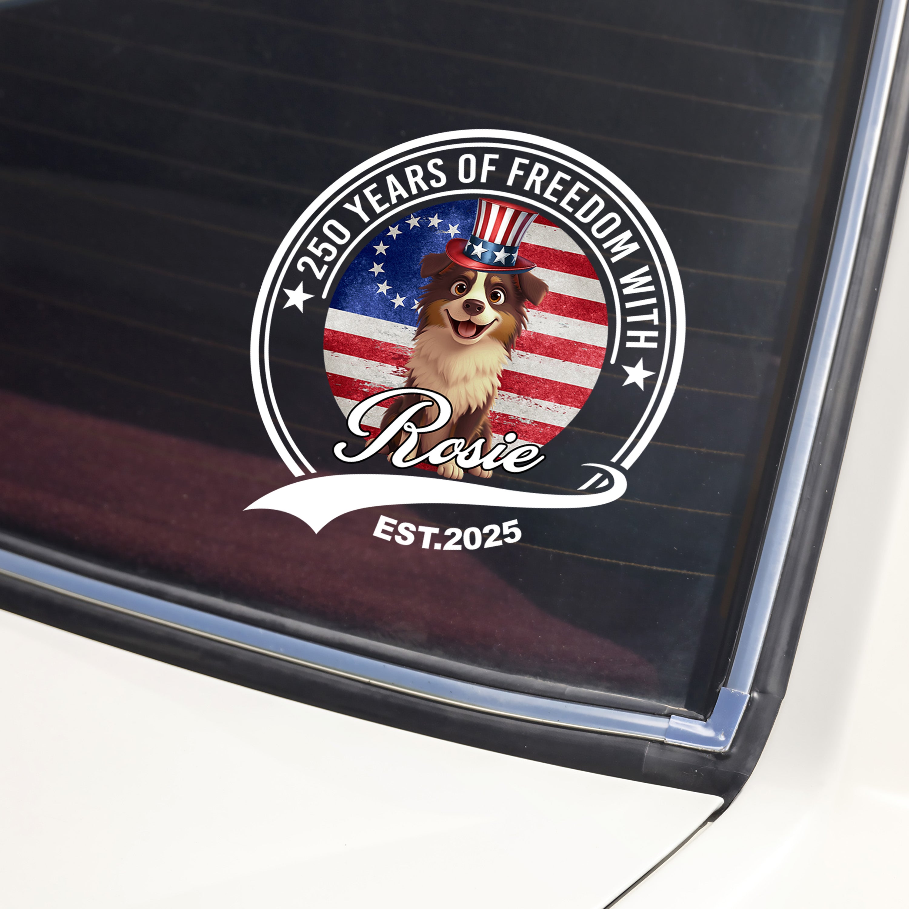 Personalized 250 Years Of Freedom With Dog Car Sticker HO82 901230