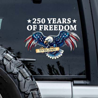 250 Years Of Freedom Patriotic Eagle We The People Car Window Decal Sticker HA75 920646