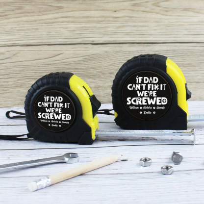 Dad Can Fix - Personalized Custom Tape Measure