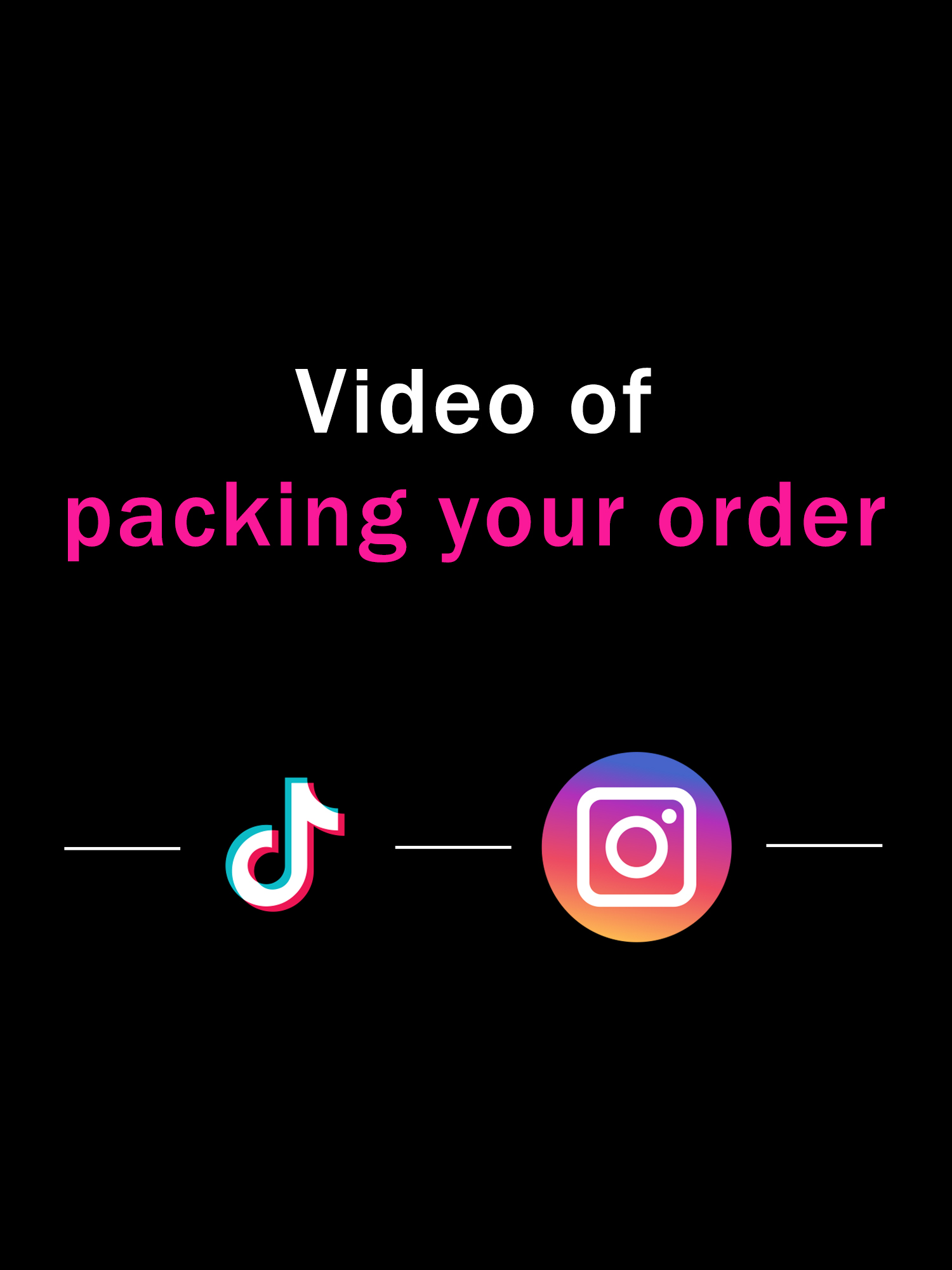 Video of Packing your order