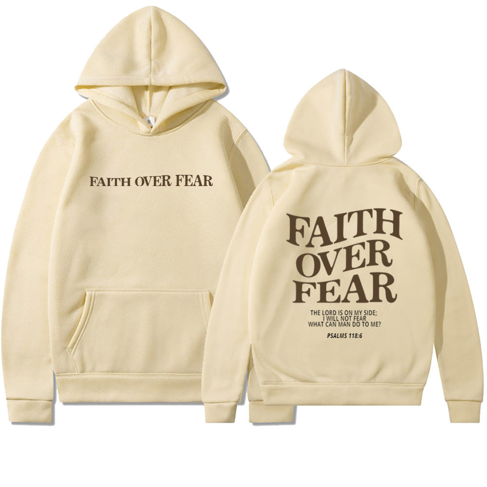 Faith Over Fear Printed Hoodie