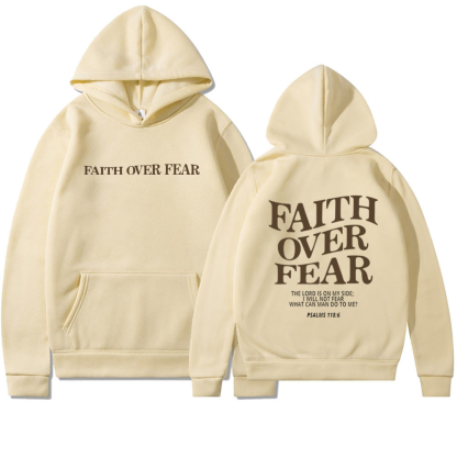 Faith Over Fear Printed Hoodie