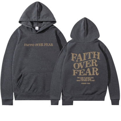 Faith Over Fear Printed Hoodie