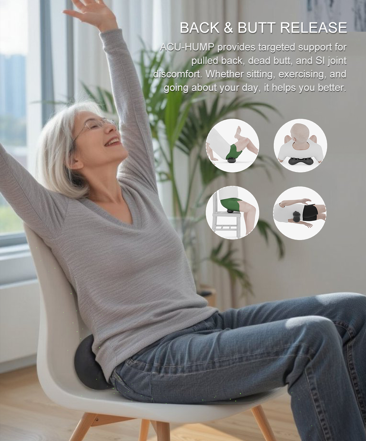 Happy senior using Acu-Hump on chair for seated shoulder blades & piriformis relief