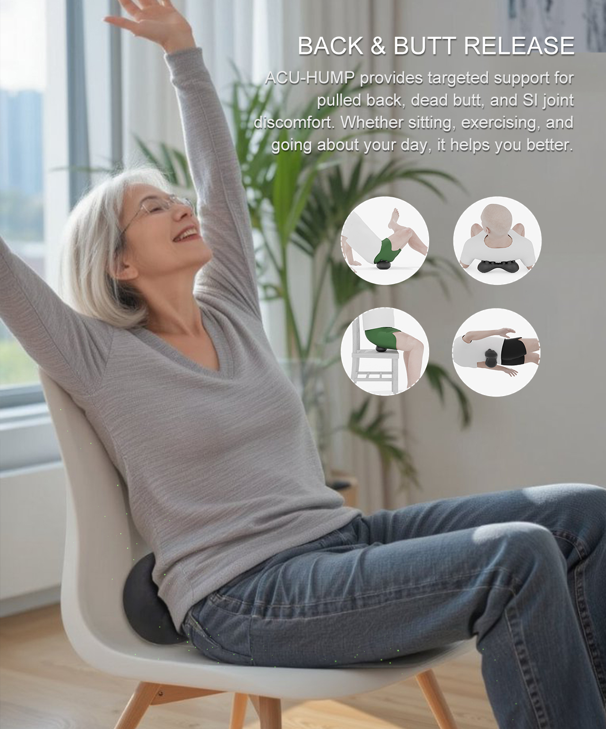 Happy senior using Acu-Hump on chair for seated shoulder blades & piriformis relief