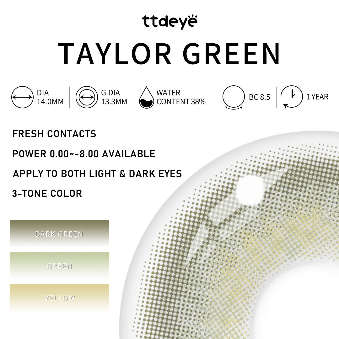 TTDeye Taylor Green | 1 Year