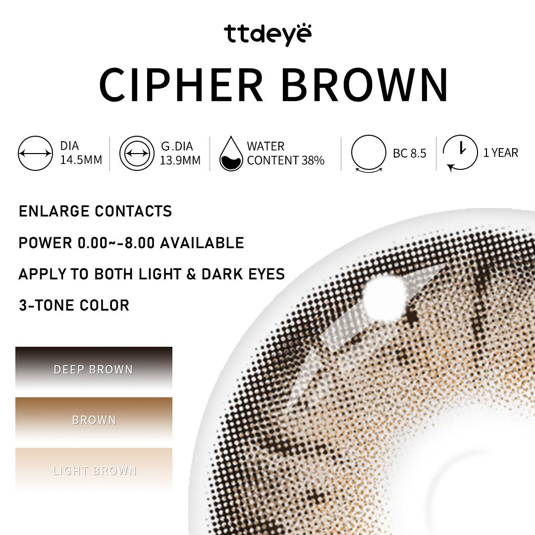 TTDeye Cipher Brown | 1 Year
