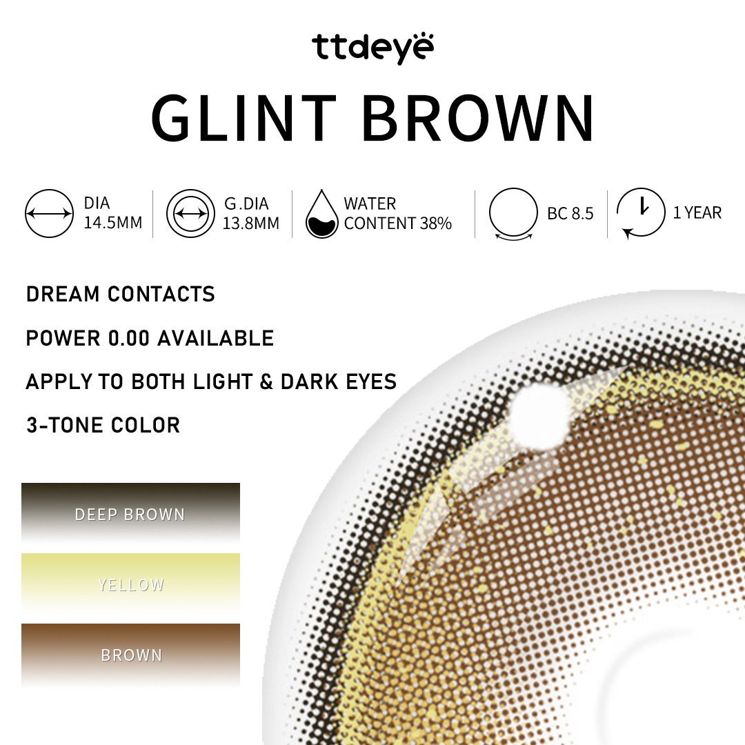 TTDeye Glint Brown | 1 Year