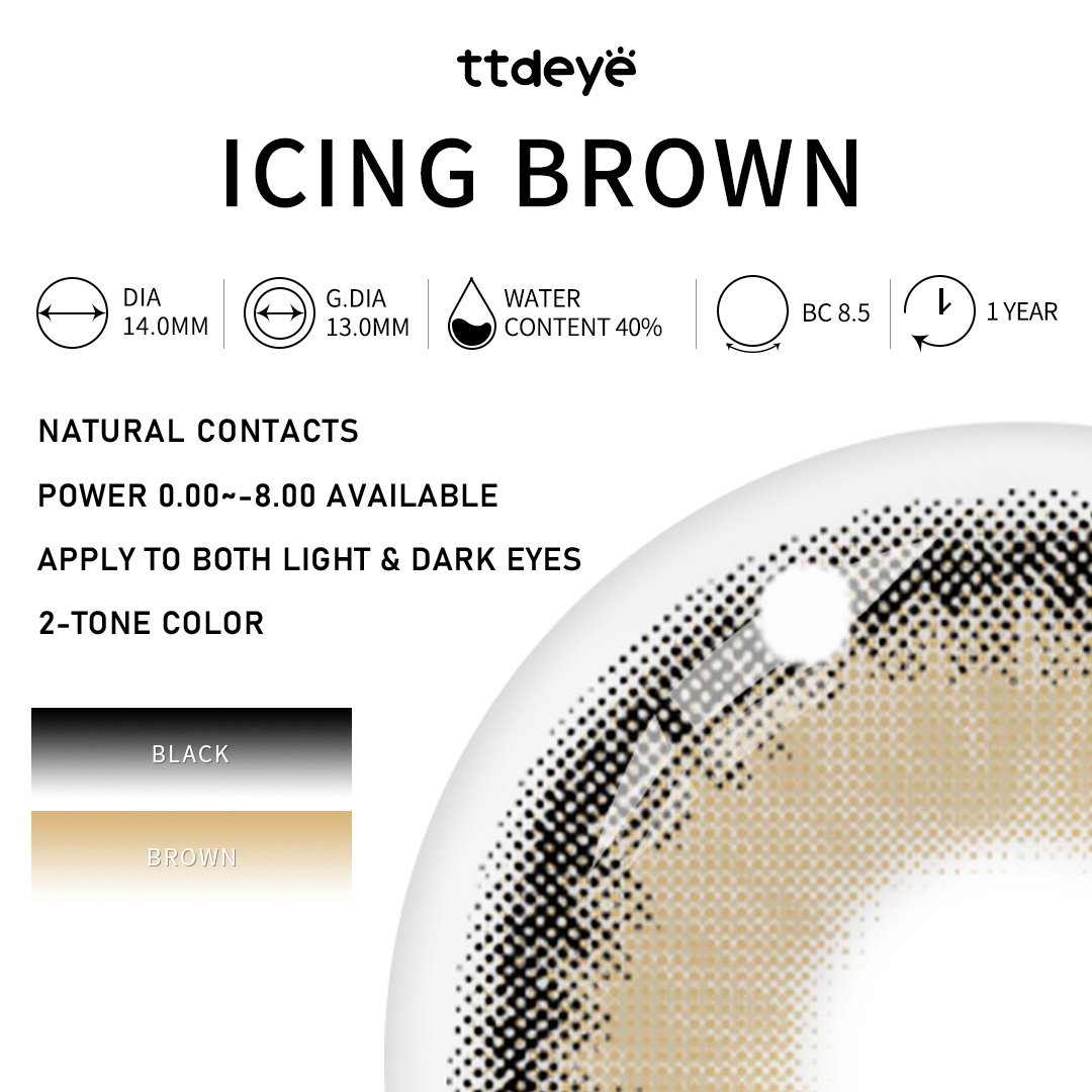 TTDeye Icing Brown | 1 Year