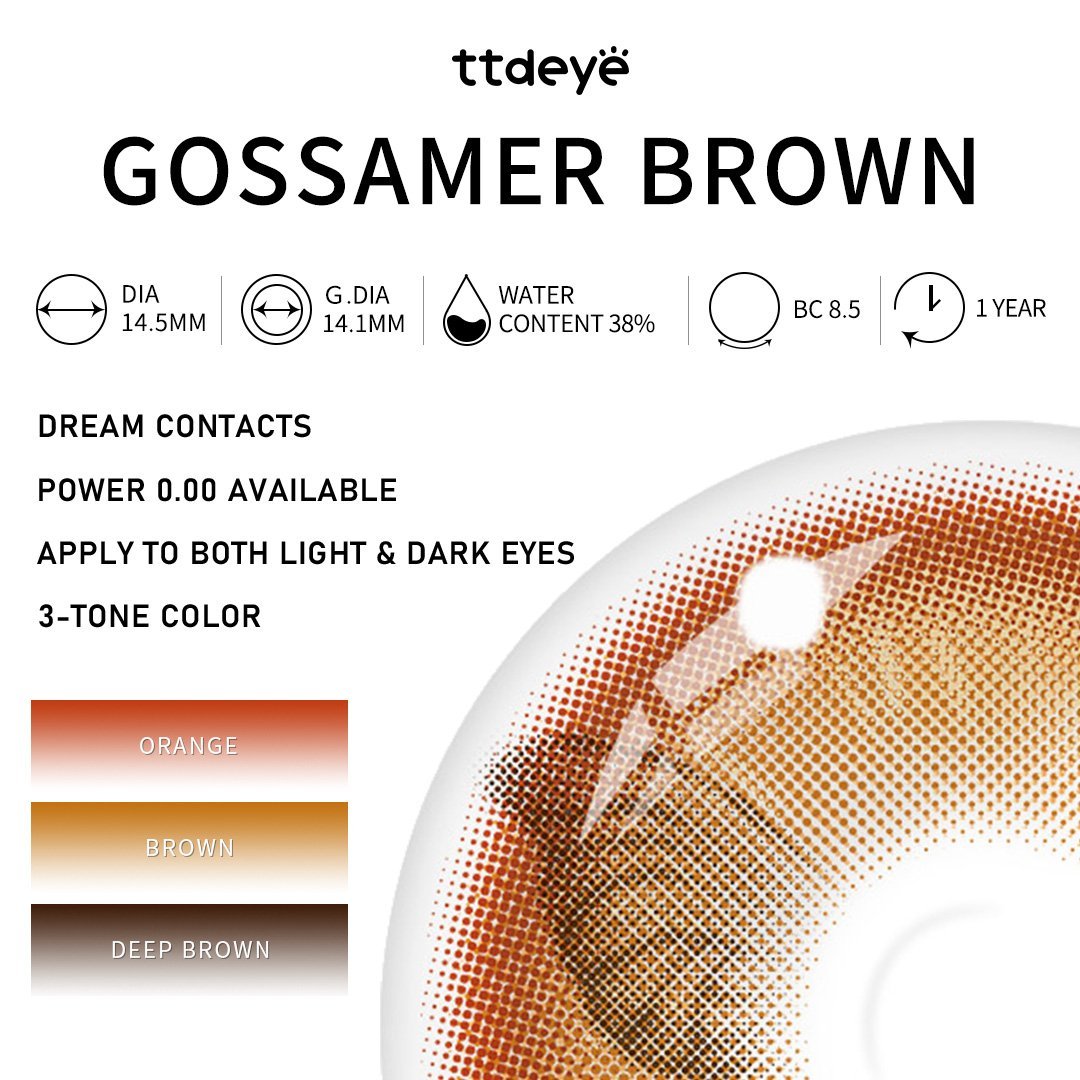 TTDeye Gossamer Brown | 1 Year