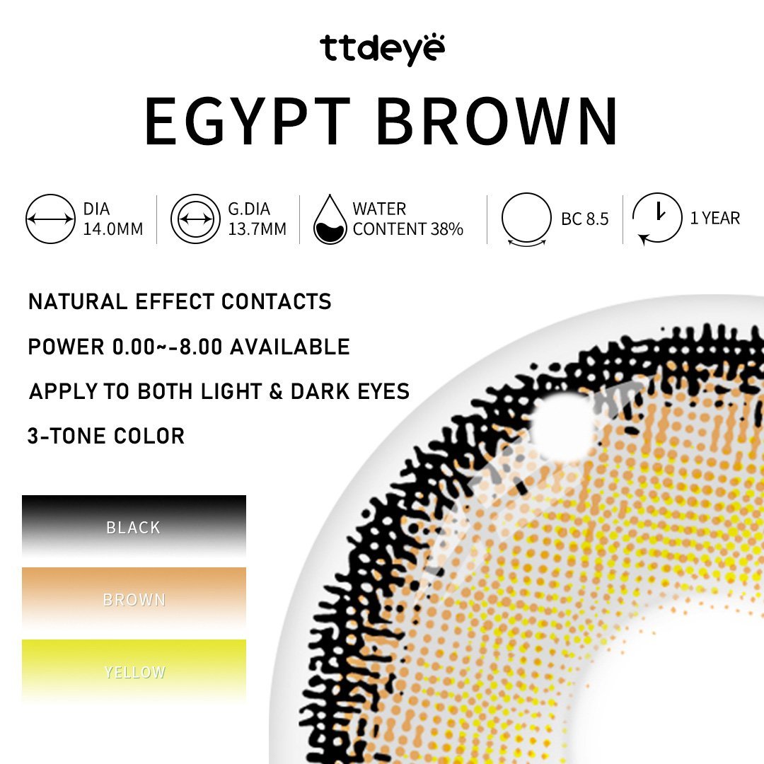 TTDeye Egypt Brown | 1 Year