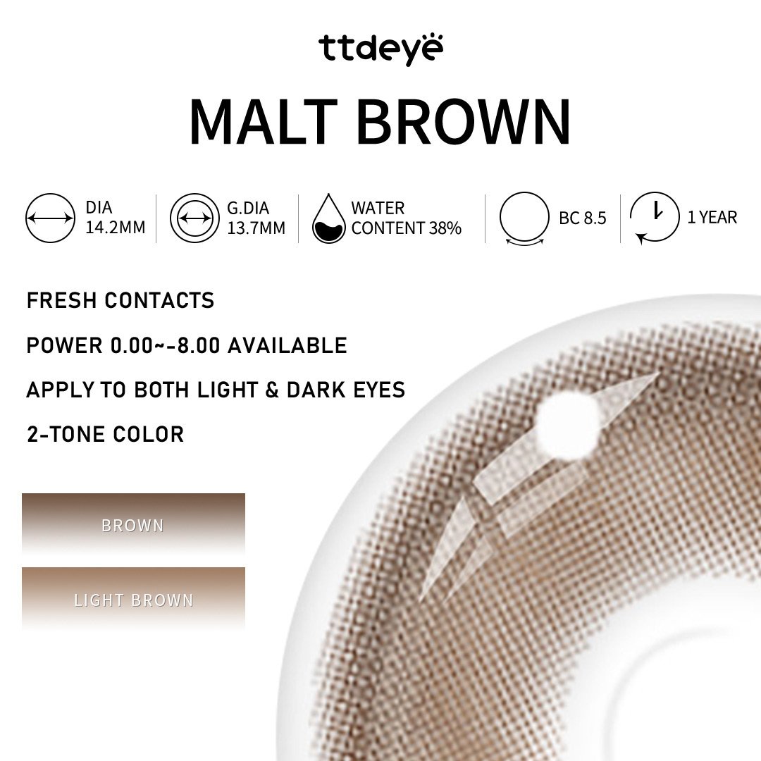 TTDeye Malt Brown |1 Año