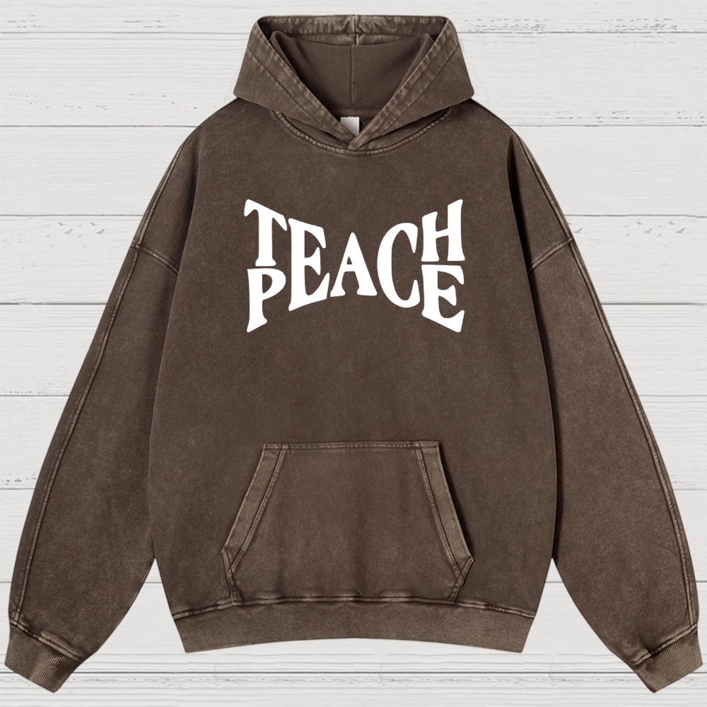 "TEACH PEACE" Graphic Washed Hoodies
