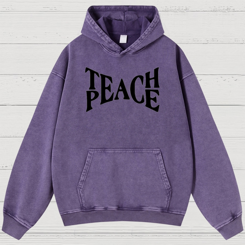 "TEACH PEACE" Graphic Washed Hoodies