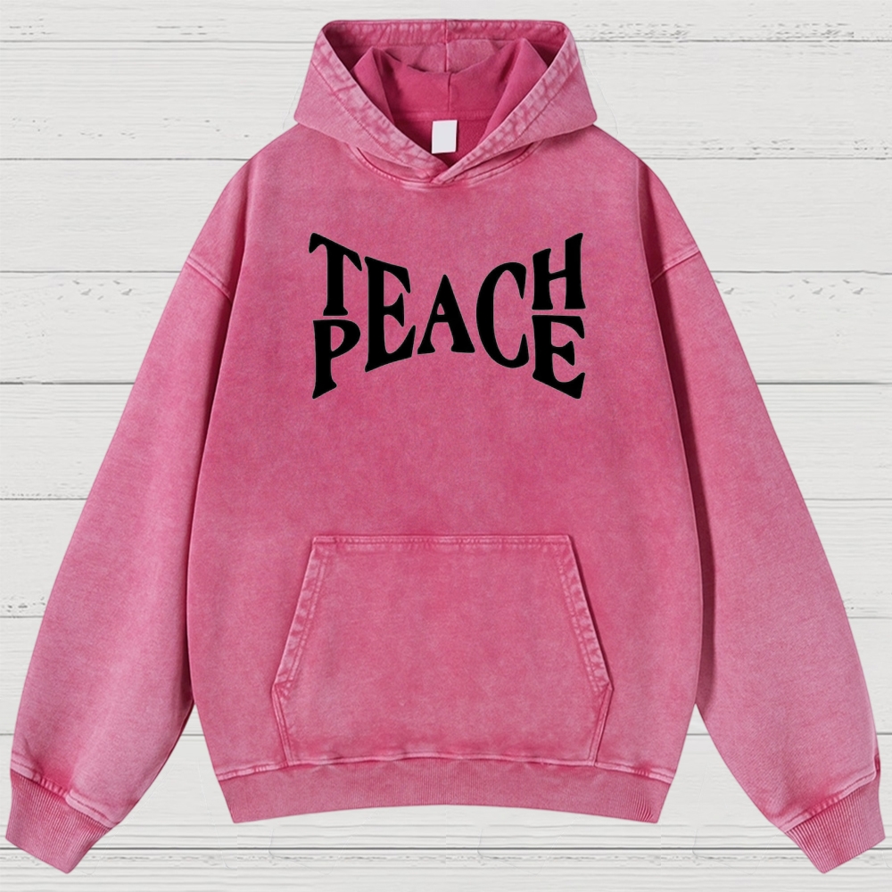 "TEACH PEACE" Graphic Washed Hoodies
