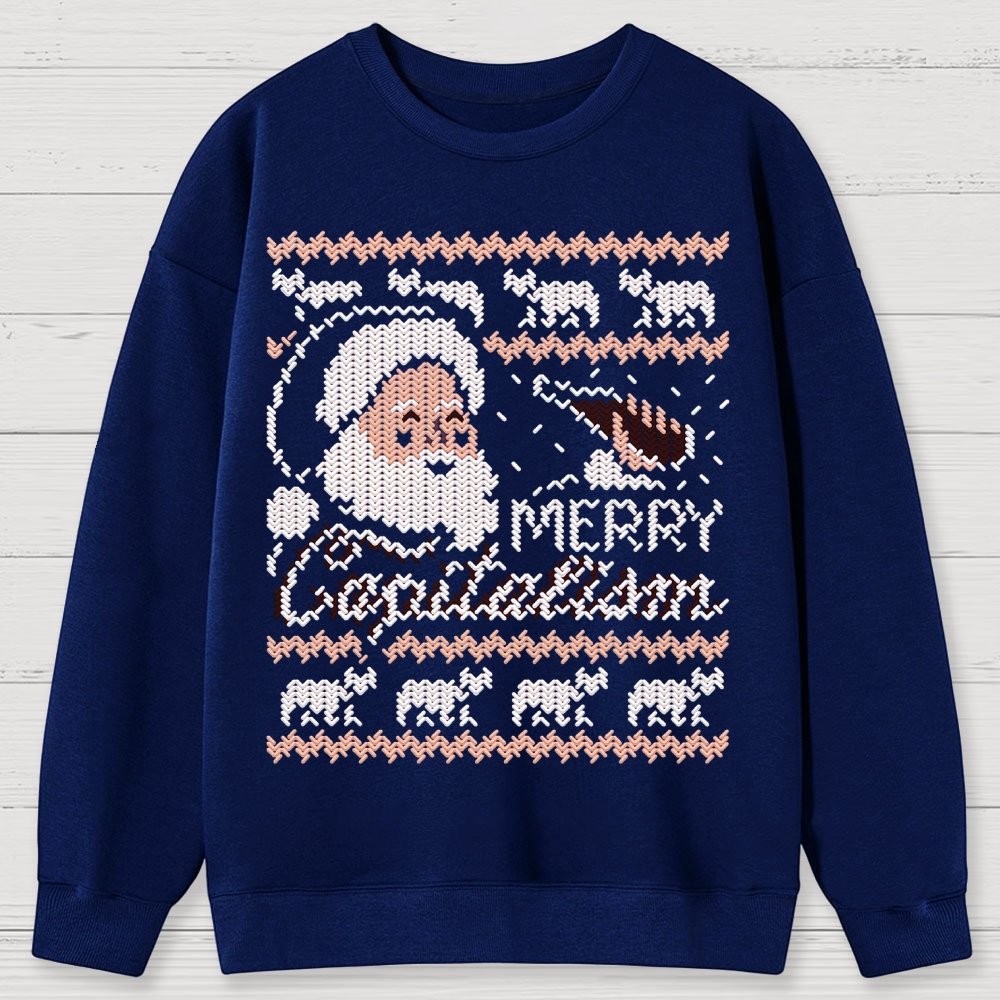 Merry Capitalism Cotton Sweatshirts