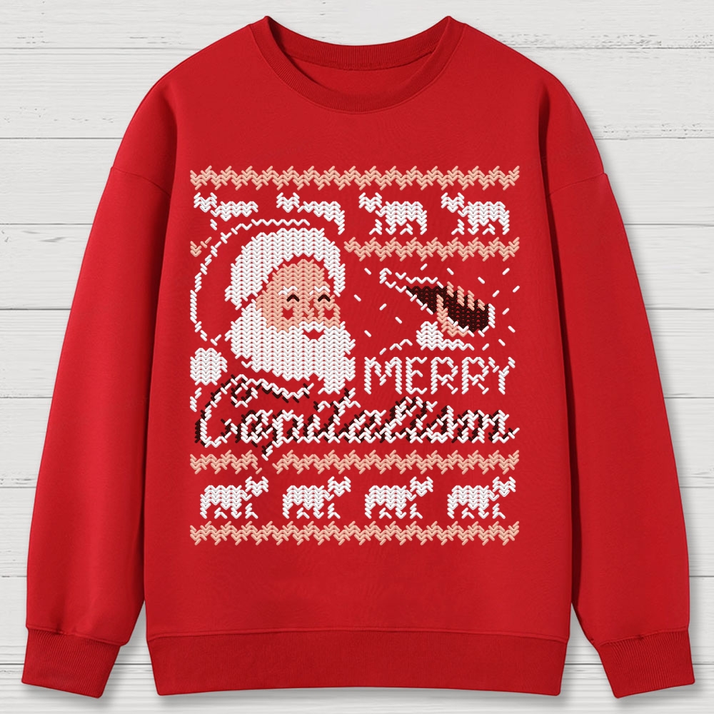 Merry Capitalism Cotton Sweatshirts