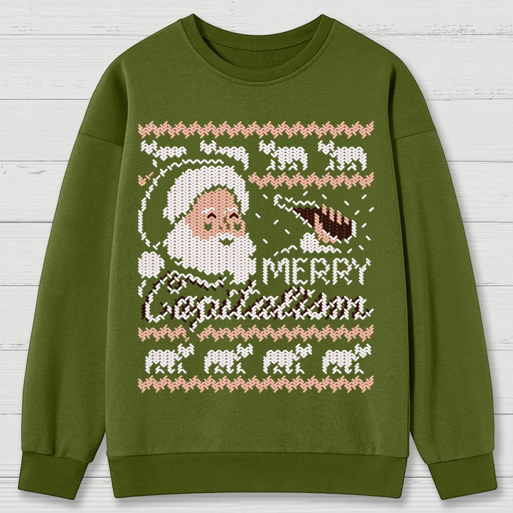 Merry Capitalism Cotton Sweatshirts