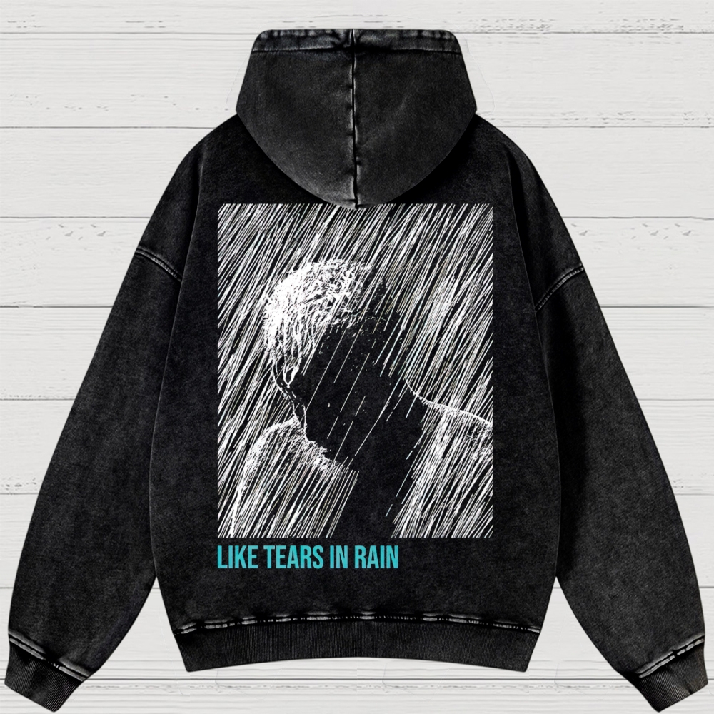 Tears in Rain Washed Hoodies 