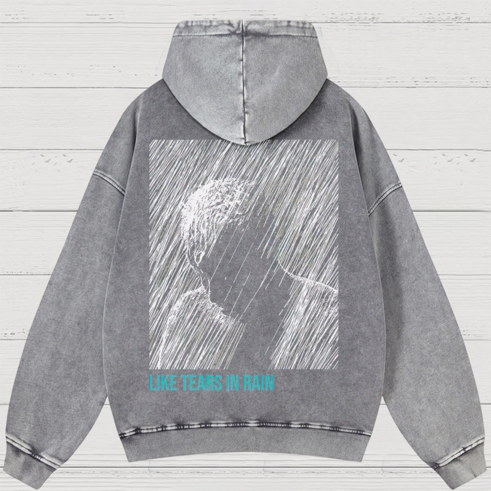 Tears in Rain Washed Hoodies 
