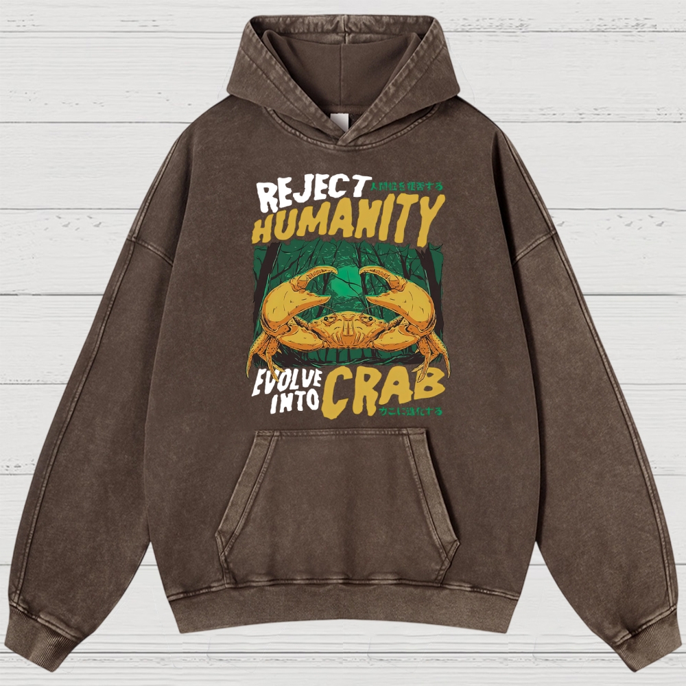 Evolve Into Crab Washed Hoodies
