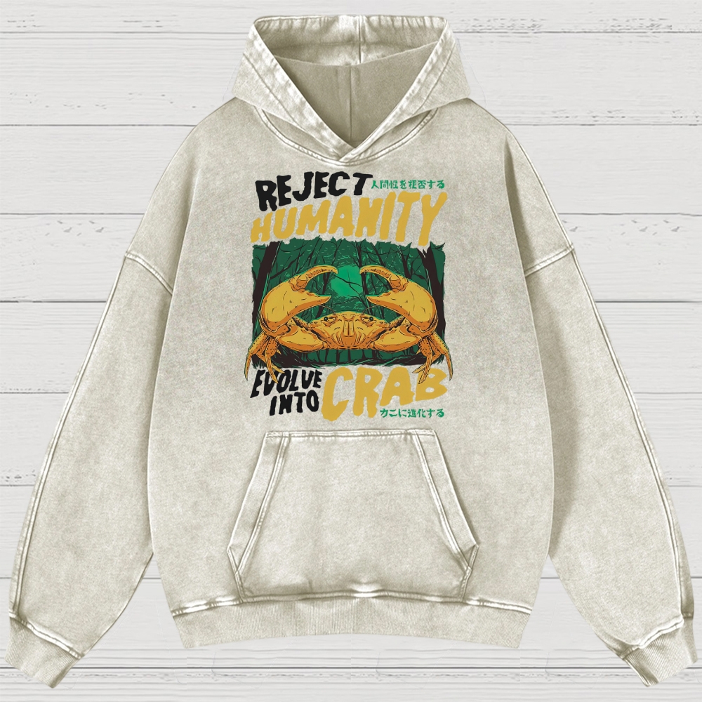 Evolve Into Crab Washed Hoodies