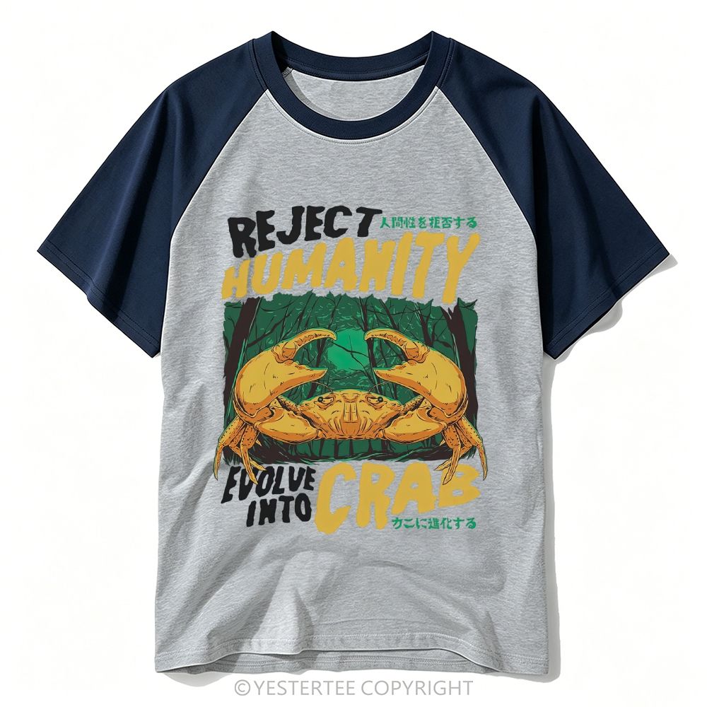 Reject Humanity Evolve Into Crab Forest Baseball T-shirt 