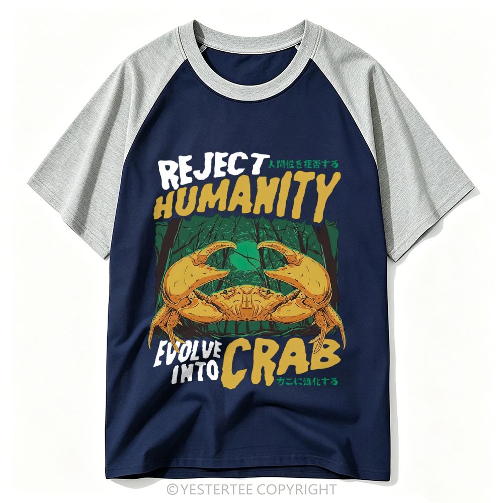 Reject Humanity Evolve Into Crab Forest Baseball T-shirt 