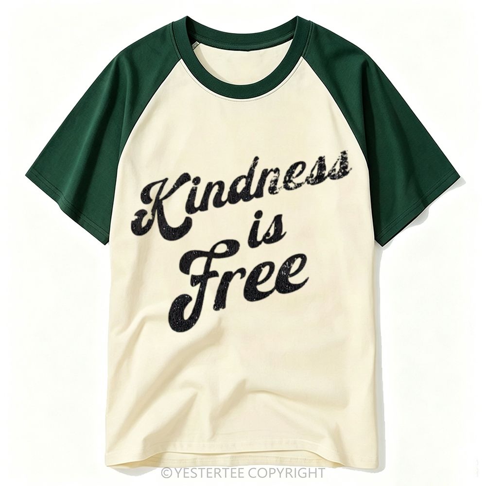 Cursive "Kindness Is Free" Simple Text Baseball T-shirt 