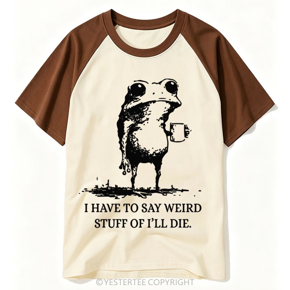 Yestertee Woodcut Mug Frog Weird Unfiltered Quote Baseball T-shirt