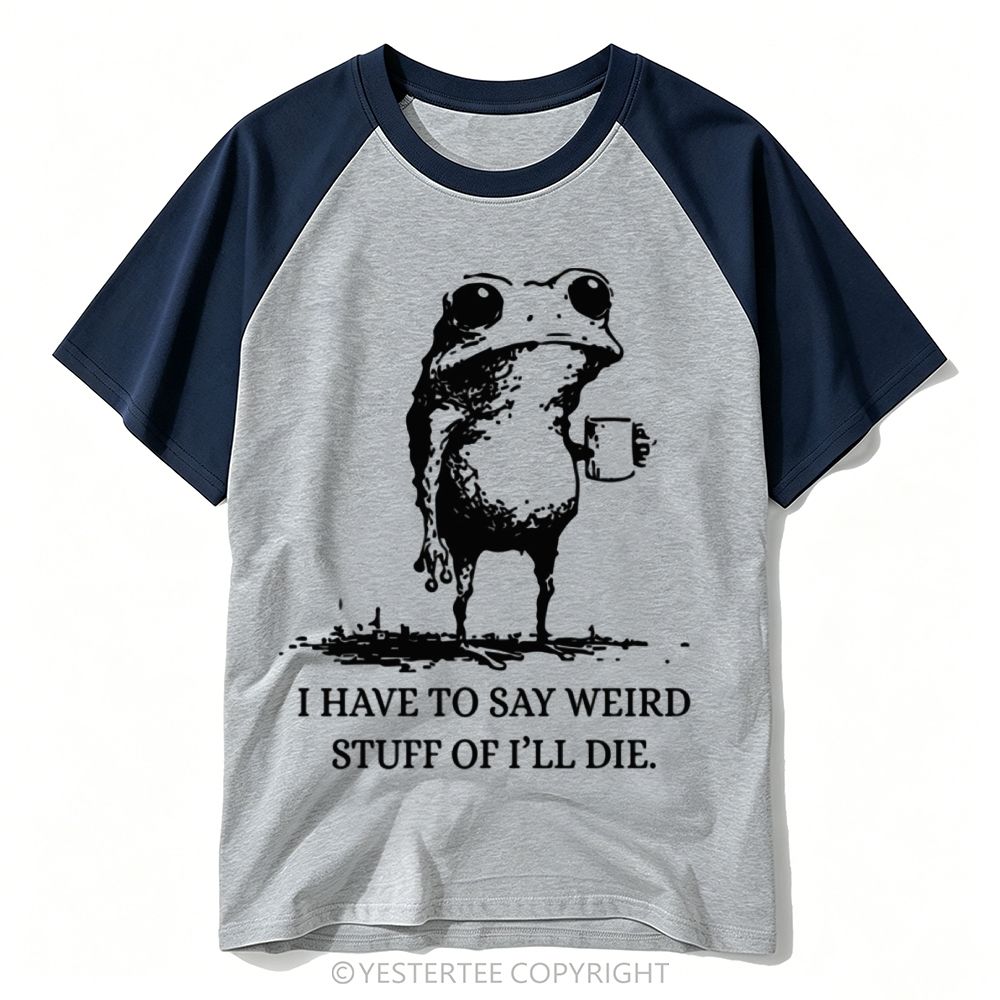 Yestertee Woodcut Mug Frog Weird Unfiltered Quote Baseball T-shirt