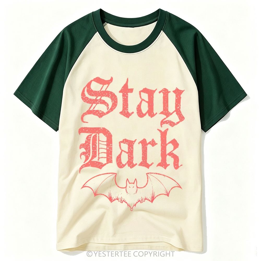 Yestertee Distressed Gothic Font Bat Stay Dark Retro Baseball T-shirt