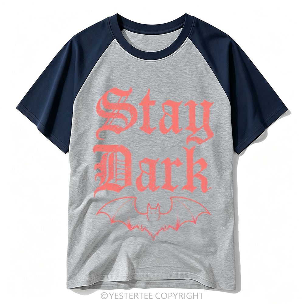 Yestertee Distressed Gothic Font Bat Stay Dark Retro Baseball T-shirt