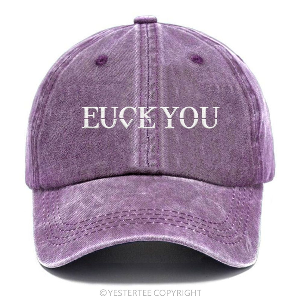 Yestertee Embroidered Fuck:Love You Washed Cap 
